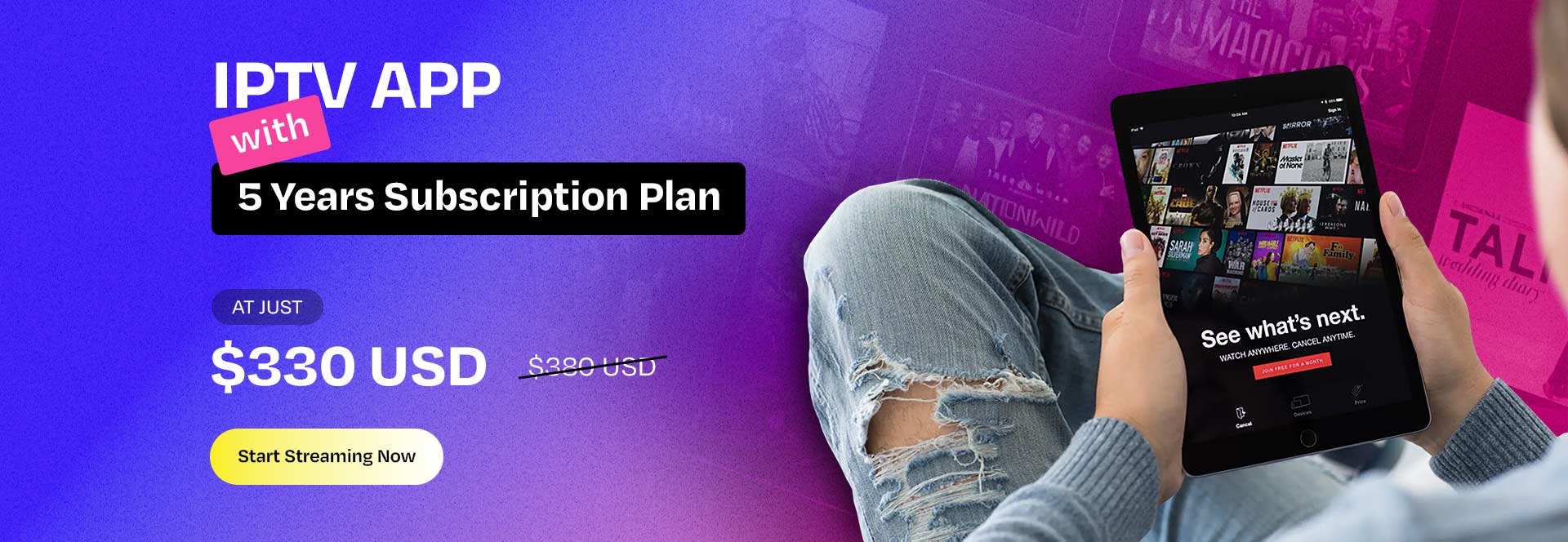 IPTV App for just $330USD only